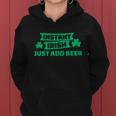 Instant Irish Drinking Beer With Clover St Patricks Day Women Hoodie