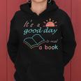 Its Good Day To Read Book Funny Library Reading Lovers Women Hoodie