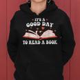 Its Good Day To Read Book Funny Library Reading Lovers Women Hoodie