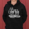 Its Not A Dad Bod Its A Father Figure Women Hoodie