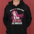 Just A Girl Who Like Anime And Music Funny Anime Women Hoodie