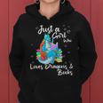 Just A Girl Who Loves Dragons And Books Women Hoodie