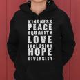 Kindness Peace Equality Love Inclusion Hope Diversity Human Rights V2 Women Hoodie