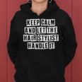 Lovely Funny Cool Sarcastic Keep Calm And Let The Hair Women Hoodie