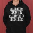 Lovely Funny Cool Sarcastic Time For A Glass Of Wine And A Women Hoodie