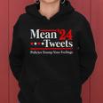 Mean Tweets 2024 Pro Donald Trump 24 Funny Anti Biden Tshirt Women Hoodie