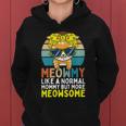 Meowmy Cat Mommy Kitty Mom Mothers Day Women Hoodie