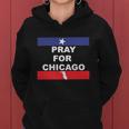 Nice Pray For Chicago Chicao Shooting Women Hoodie