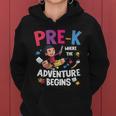 Prek Where The Adventure Begins Back To School V2 Women Hoodie