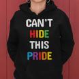 Pride Month Cant Hide This Pride Lgbt Women Hoodie