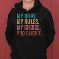 Pro Choice Feminist Rights - Pro Choice Human Rights Women Hoodie