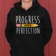 Progress Over Perfection Women Hoodie