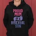 Proud Mom Of A Bisexual Son Lgbtgiftq Bi Pride Proud Ally Gift Women Hoodie