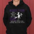 Put On The Hat Funny Witch Halloween Women Hoodie