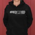 Redfored I Stand With My Teachers Red For Ed Tshirt Women Hoodie