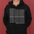 Remember To Wash Your Hand Have A Nice Day T-Shirt Graphic Design Printed Casual Daily Basic Women Hoodie