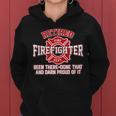 Retired Firefighter Been There Done That Tshirt Women Hoodie