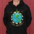 Save Our Home Animals Wildlife Conservation Earth Day Women Hoodie