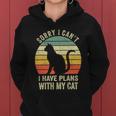 Sorry I Cant I Have Plans With My Cat Funny Cat Lovers Women Hoodie