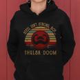 Steel Isnt Strong Boy Thulsa Doom Vintage Women Hoodie