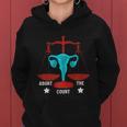 Strong Feminist Quotes Abort The Court Cool Feminists Women Hoodie