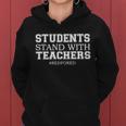 Students Stand With Teachers Redfored Tshirt Women Hoodie