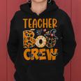 Teacher Boo Crew Halloween Witch Fall Autumn Teacher Funny Women Hoodie