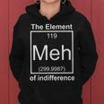 The Element Meh Of Indifference Women Hoodie