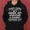 This Girl Is Taken By Smokin Hot Chubby Bearded Guy Tshirt Women Hoodie