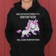 Today Is Not The Day Shank You Unicorn Horn Women Hoodie