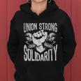 Union Strong Solidarity Labor Day Worker Proud Laborer Gift V2 Women Hoodie