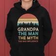Vintage Grandpa Man Myth The Bad Influence Tshirt Women Hoodie
