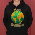 Vintage Make Earth Day Every Day Tshirt Women Hoodie