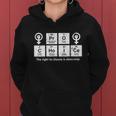 Vintage Pro Choice The Right To Choose Is Elemental Women Hoodie