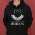 Vote Were Ruthless Defend Roe Vs Wade Women Hoodie