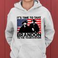 Its Time To Take Brandon To The Train Station America Flag Funny Its Time To Tak Women Hoodie