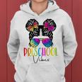 Preschool Grade Vibes Messy Bun Hair Tie Dye Pre-K Teacher Women Hoodie