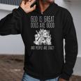 God Is Great Dogs Are Good And People Are Crazy Dog Lover Zip Up Hoodie