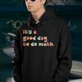 Back To School Its A Good Day To Do Math Teachers Women Youth Hoodie
