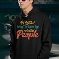 Its Weird Being The Same Age As Old People Youth Hoodie