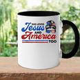 She Loves Jesus And America Too 4Th Of July Proud Christians Accent Mug