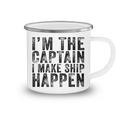 Im The Captain I Make Ship Happen Funny Boating Boat Retro  Camping Mug
