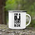 I Am A Dj Not A Jukebox  V2 Camping Mug
