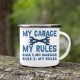 My Garage - My Rules - Funny Workshop Camping Mug