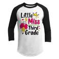 Little Miss 3Rd Grader First Day Of Hello Third Grade Girls  Youth Raglan Shirt