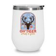 Funny Christmas Oh Deer What A Year Wine Tumbler