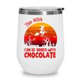 Halloween This Witch Can Be Bribed With Chocolate Retro Wine Tumbler