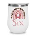 Kids 6 Year Old Leopard Rainbow Birthday Party Cute Girl 6Th Gift Wine Tumbler