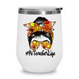 Messy Bun Physical Education Pe Teacher Life Back To School Wine Tumbler