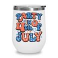 Party In The Usa Fourth Of July 4Th Of July Vintage Wine Tumbler